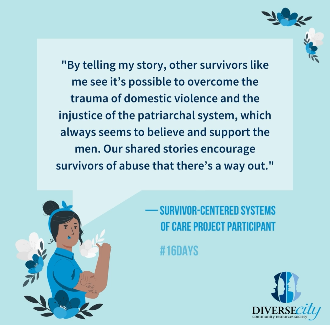 Sharing The Stories Of Women Survivors Through DIVERSEcity's Survivor ...